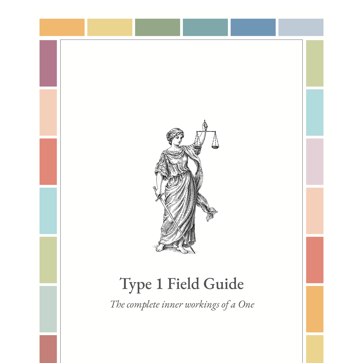 Enneagram Type 1 Field Guide