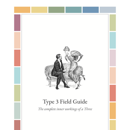 Enneagram Type 3 Field Guide